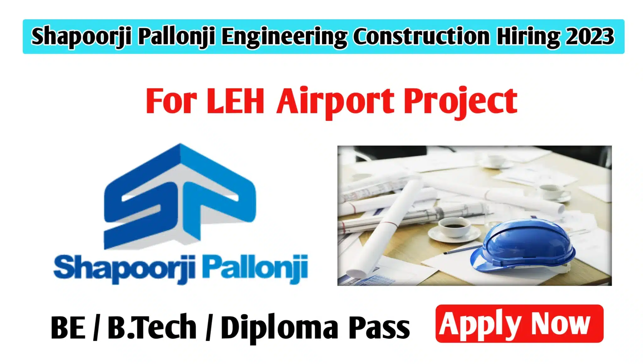 Shapoorji Pallonji Hiring Job For Leh Airport Project Apply Now