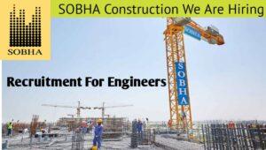 Sobha Construction Hiring 2023