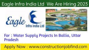 Eagle Infra Latest Job