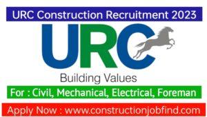 URC Construction Latest Job