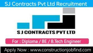 SJ Contracts Pvt Ltd Latest Job