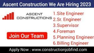 Ascent Construction Hiring 2023 