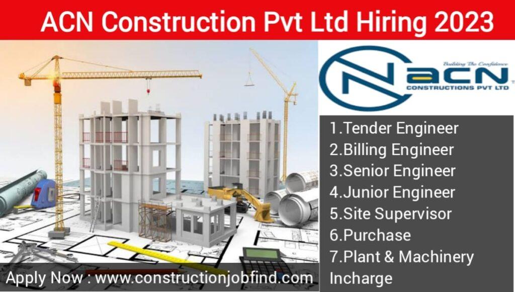 ACN Construction Pvt Ltd Recruitment