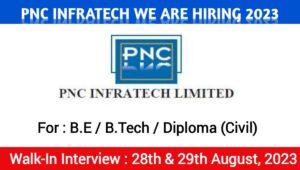 PNC Infratech Ltd Latest Vacancy