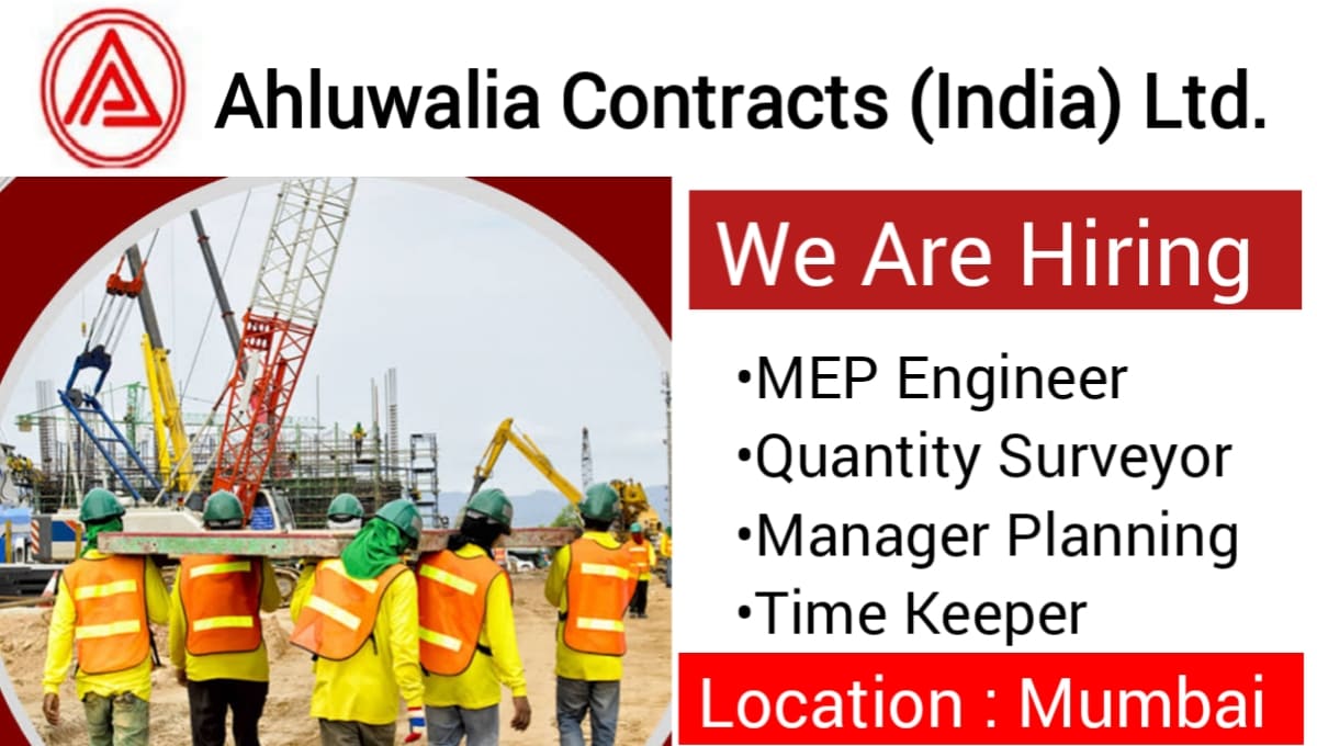 Ahluwalia Contracts India Ltd Hiring