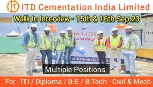 ITD Cementation India Walk In Interview