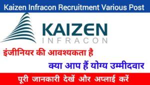 Kaizen Infracon Hiring 2023