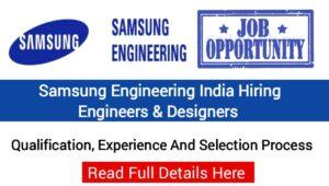 Samsung Engineering India Hiring