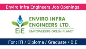 Enviro Infra Engineers Job Vacancy