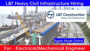 Larsen Toubro Heavy Civil Hiring 2023