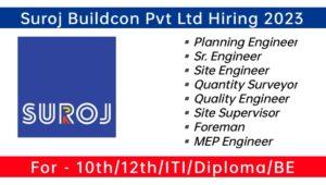 Suroj Buildcon Pvt Ltd Hiring 2023 