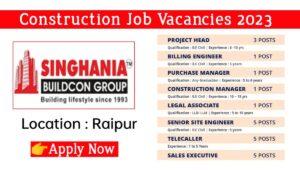 Singhania Buildcon Pvt Ltd Vacancy