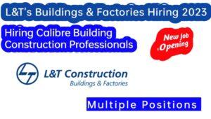 Larsen Toubro Careers Opportunity 2023