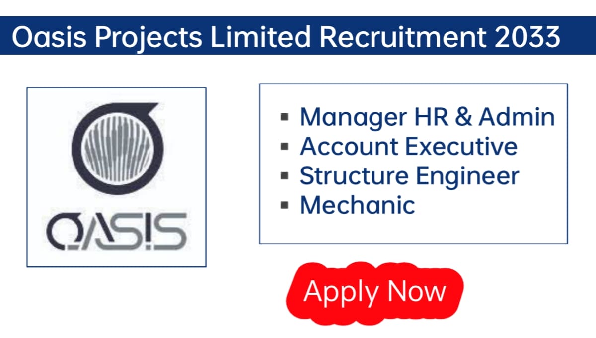 Oasis Projects Ltd Latest Vacancy