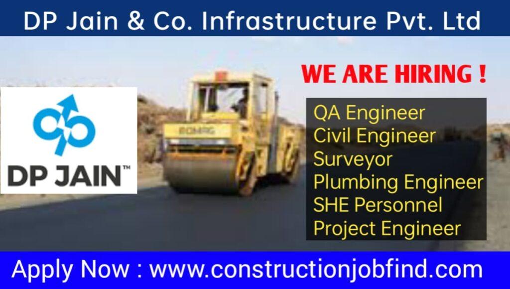 DP Jain Co Infrastructure Pvt Ltd Vacancy