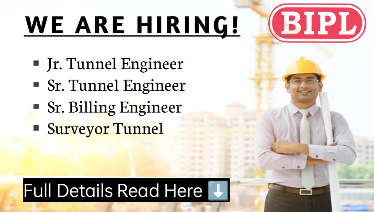 Latest News Job Vacancies At Bhartia Infra Projects Limited Tunnel