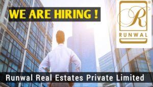 Runwal Real Estate Pvt Ltd Hiring 2023