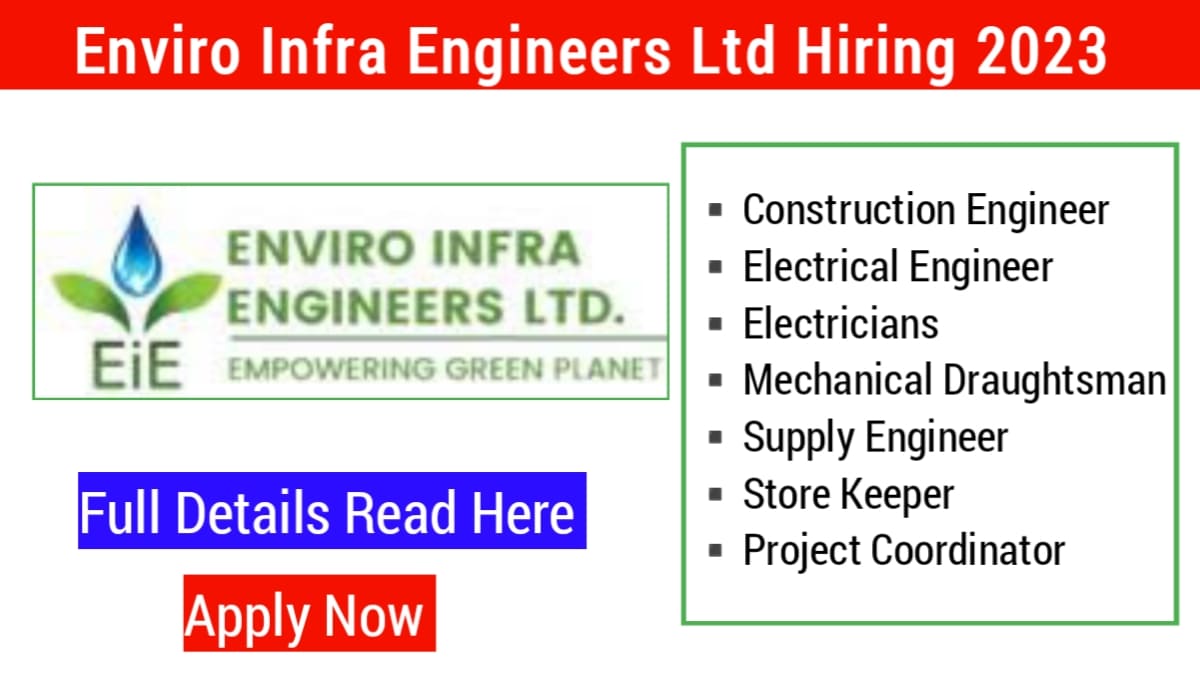 Enviro Infra Engineers Ltd Latest Jobs