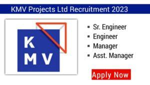 KMV Projects Ltd Vacancies 