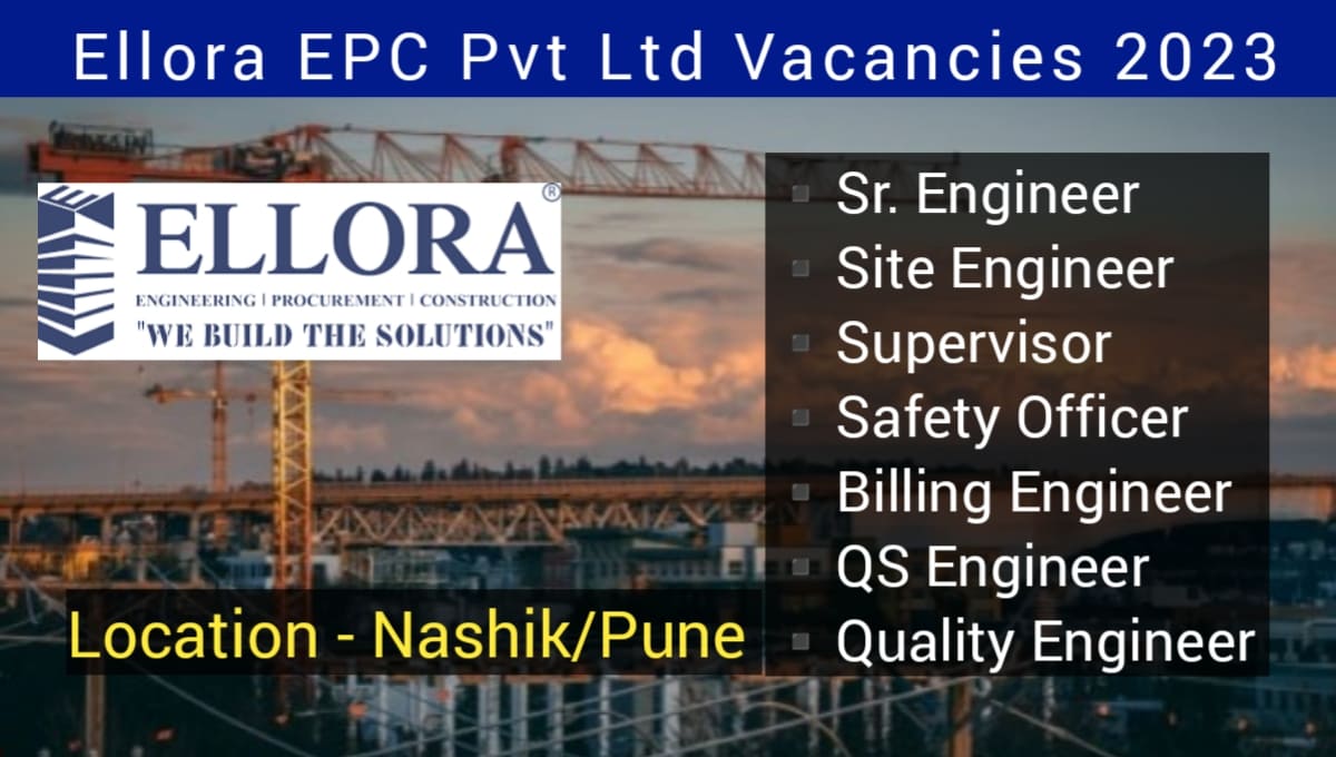 Ellora EPC Pvt ltd Ltd Vacancy 2023