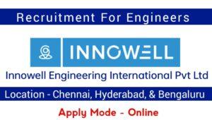 Innowell Engineering International Pvt Ltd Hiring 2023