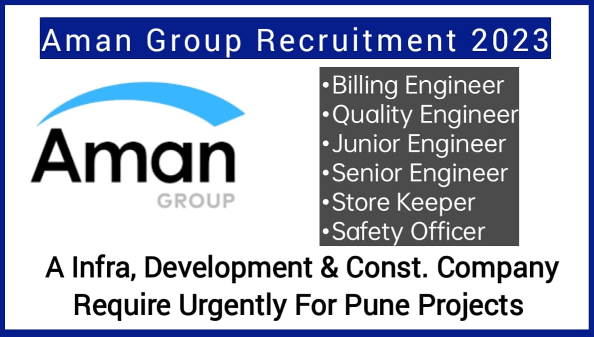 Aman Group Hiring 2023