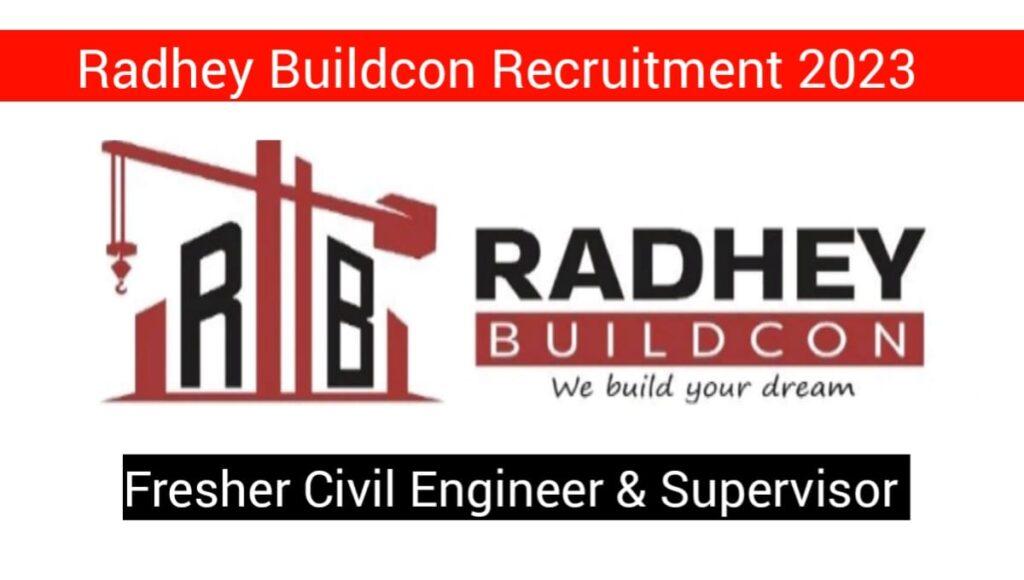 Radhey Buildcon Recruitment 2023