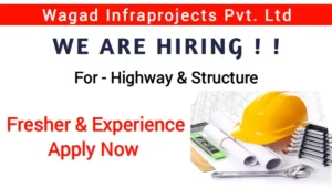 Wagad Infraprojects Pvt Ltd Vacancy