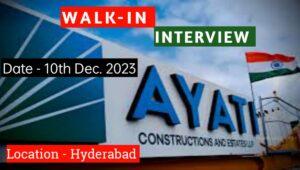 Ayati Constructions And Estates LLP Vacancy