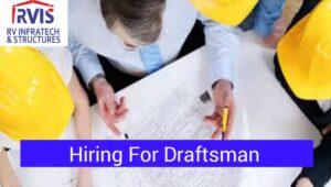 Draftsman Job Hiring