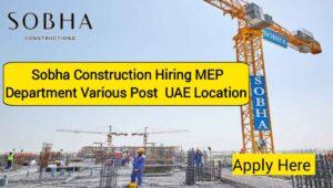 Sobha Construction Job Vacancy