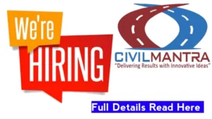 Civil Mantra Infracon Pvt Ltd Vacancy