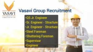 Vasavi Group Hiring Engineers