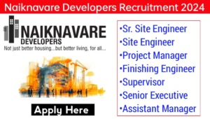 Naiknavare Developers Job Vacancy