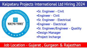 Kalpataru Projects International Ltd Vacancy 2024