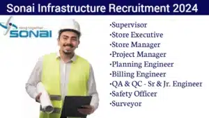 Sonai Infrastructure Vacancy Pune 