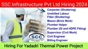 SCC Infrastructure Pvt Ltd Hiring 2024