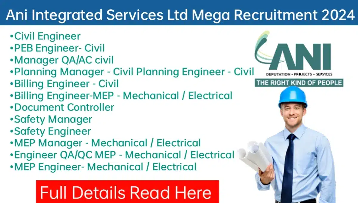Ani Integrated Services Ltd Vacancy 2024