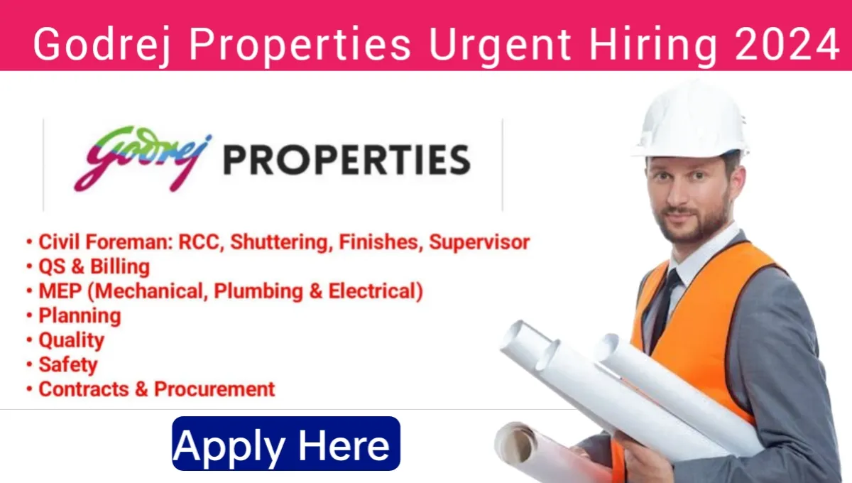 Godrej Properties Job Vacancy 2024