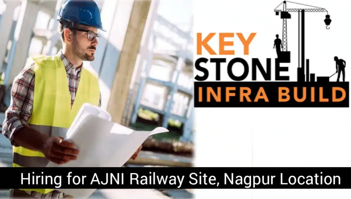 Keystone Infra Build Job Opening 2024 Civil Engineering Job Vacancy