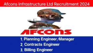 Afcons Infrastructure Ltd Vacancy 2024