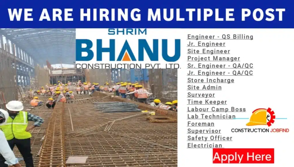 Shrim Bhanu Construction Pvt Ltd Vacancy 2024