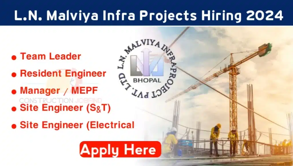 L.N. Malviya Infra Projects Group Job Vacancy