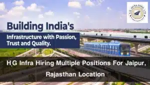 HG Infra Is Hiring For Rail Metro Projects 