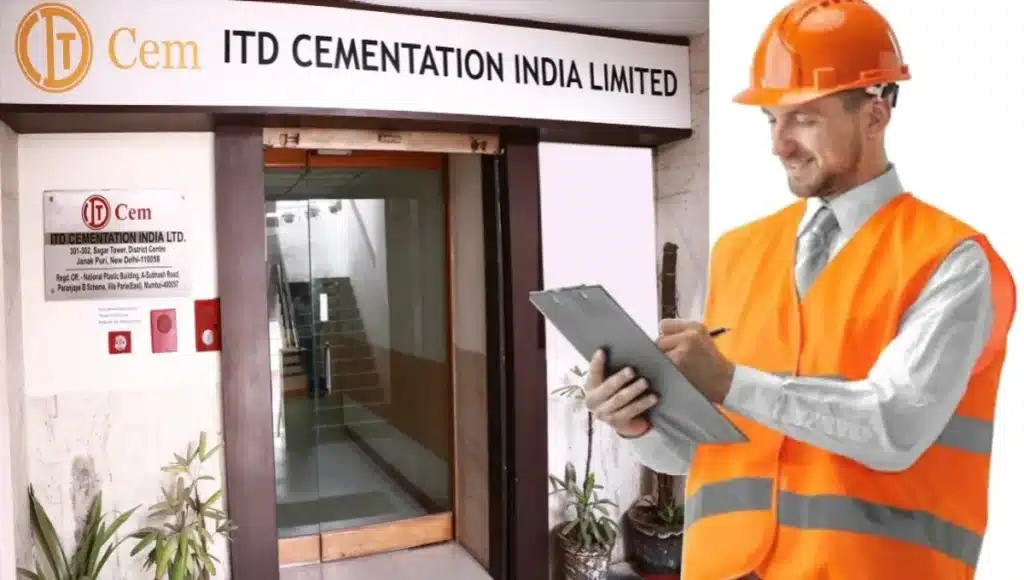 ITD Cementation India Ltd Job Vacancy 2024