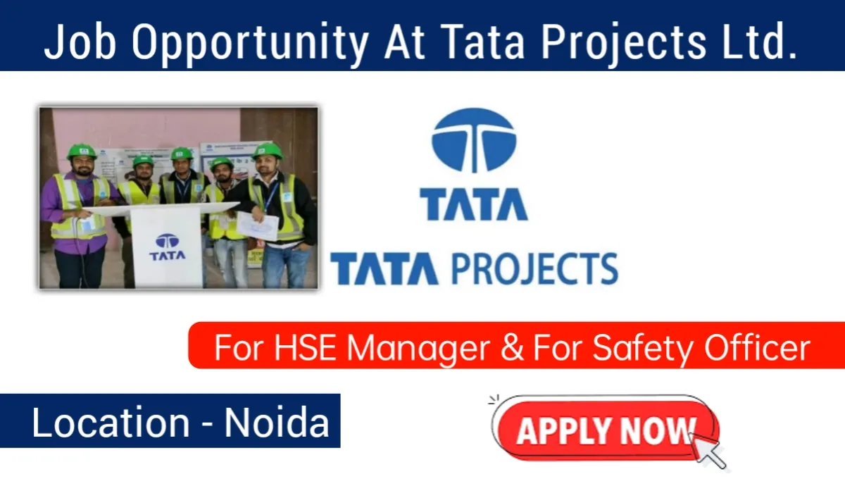 Job Opportunity Tata Projects Limited