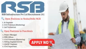 RSB Infrastructure Pvt Ltd Hiring 2024