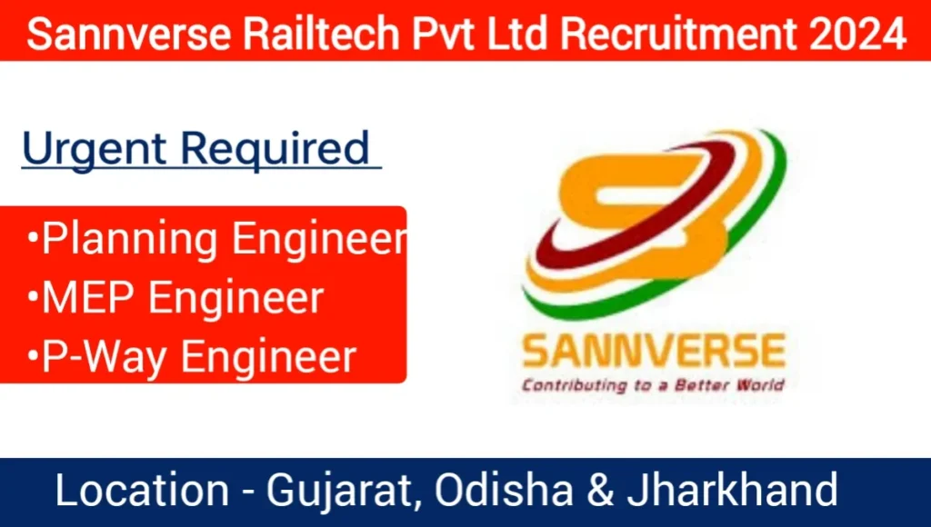 Sannverse Railtech Pvt Ltd Hiring 2024