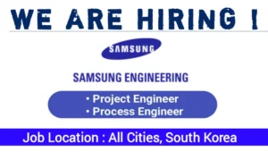 Samsung Engineering Recruitment 2024