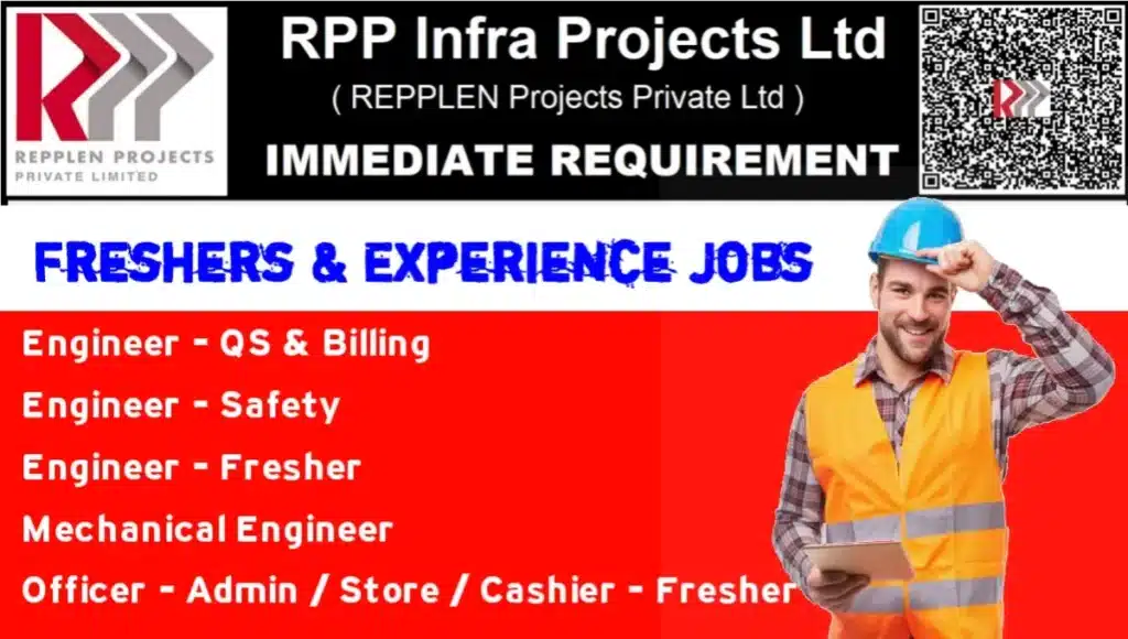 RPP Infra Projects Ltd Recruitment 2024